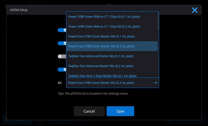 Choose your kit from the dsDNA Setup page.